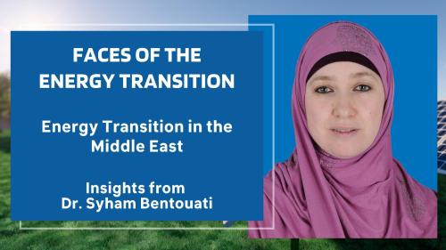 Energy Transition in the Middle East: Insights from Dr. Syham Bentouati