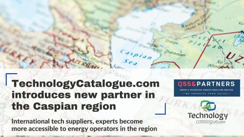 TechnologyCatalogue.com introduces new partner in the Caspian region